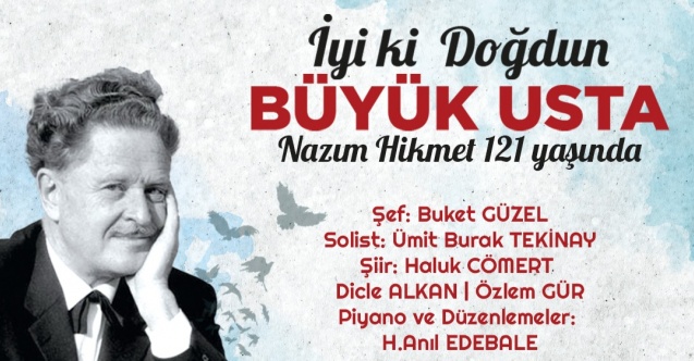 Nazım Hikmet şiirlerle anılacak