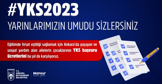 Ankara Büyükşehir'den öğrencilere sına ücreti desteği