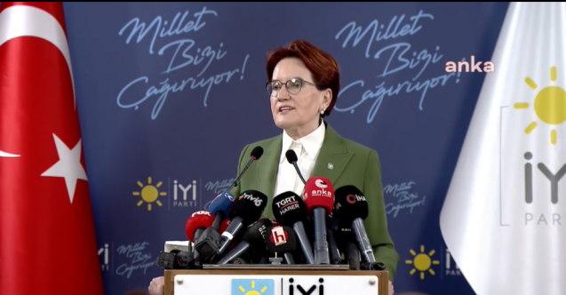 Meral Akşener İyi Parti'nin kararını açıkladı!