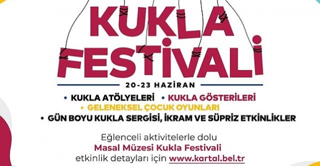Kartal Belediyesi Masal Müzesi, Kukla Festivali’ne Ev Sahipliği Yapacak
