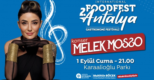 Antalya'nın Gastronomi Festivali Food Fest başlıyor