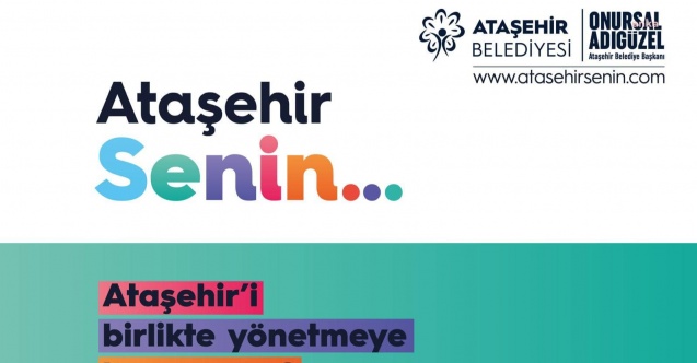 Ataşehirliler, ilçenin geleceğiyle ilgili kararlara ortak oluyor