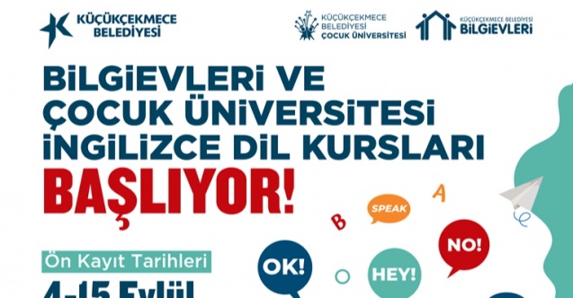Küçükçekmece'de Bilgievleri ve Çocuk Üniversitesi kayıtları başladı