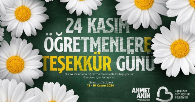 Balıkesir'de 24 Kasım’da Öğretmenlere Teşekkür buluşması