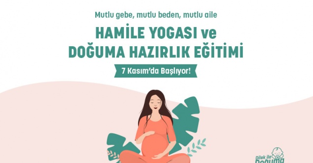 Manisa’da Ücretsiz Hamile Yogası ve Doğuma Hazırlık Eğitimi Başlıyor