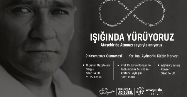 Ulu Önder Atatürk, Ataşehir'de yoğun bir programla anılacak