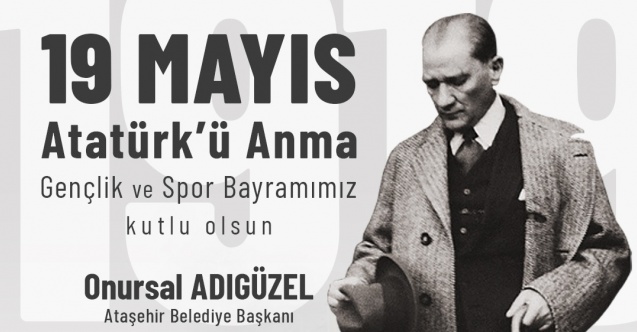 19 Mayıs, Ataşehir'de coşkuyla kutlanacak