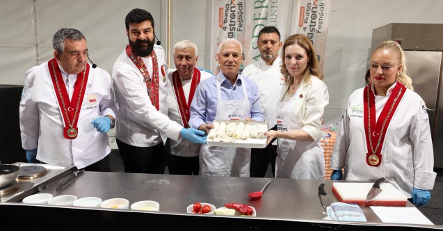 Gastronomi Festivali Bursa’yı dünya sofrasına taşıdı