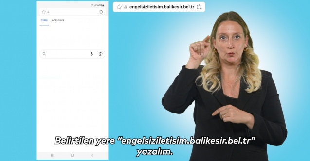 Balıkesir’de engelsiz iletişim için büyük adım