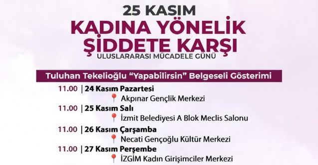 İzmit Belediyesinden 25 Kasım’a özel dolu dolu etkinlik programı