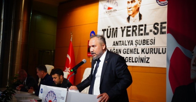 Tüm Yerel Sen Antalya Şubesi 5. Olağan Genel Kurulu Gerçekleştirildi