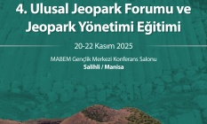 4. Ulusal Jeopark Forumu Manisada Toplanıyor
