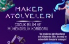 Kartal Belediyesi’nden Çocuklara Bilim ve Teknoloji Atölyeleri