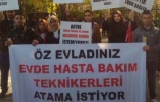 Evde Bakım Teknikerleri daha fazla atama istiyor!