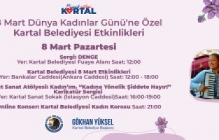 Dünya Kadınlar Günü Kartal’da Çeşitli Etkinliklerle Kutlanacak