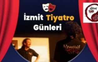 İzmit Tiyatro Günleri bu akşam başlıyor!