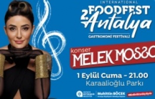 Antalya'nın Gastronomi Festivali Food Fest başlıyor