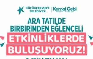 Küçükçekmece Belediyesi'nden ara tatil için bir dizi etkinlik