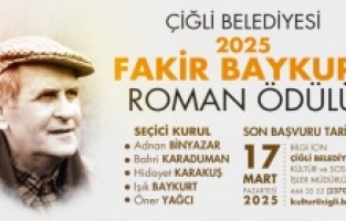 Çiğli Belediyesi Fakir Baykurt Roman Ödülü 6. Kez verilecek