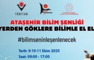 Ataşehir Bilim Şenliği başlıyor