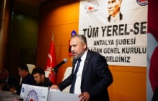 Tüm Yerel Sen Antalya Şubesi 5. Olağan Genel Kurulu Gerçekleştirildi