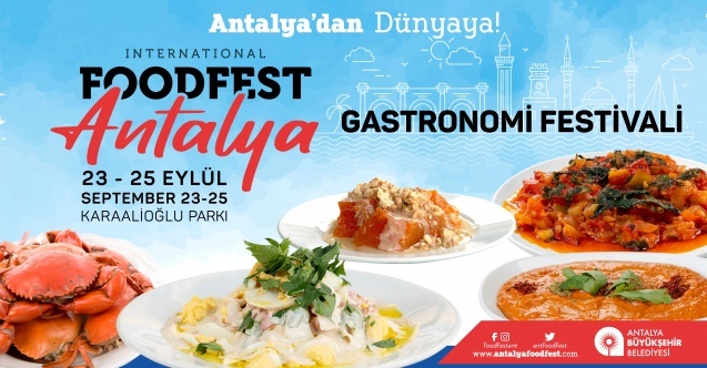Food Fest Antalya için heyecan dorukta