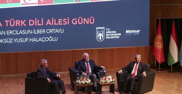 Ankara Büyükşehir'den Dünya Türk Dili Ailesi Günü paneli